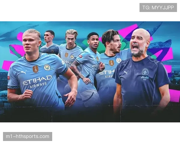 哈兰德续约后效率稳定，成曼城抢分冲击欧战关键人物